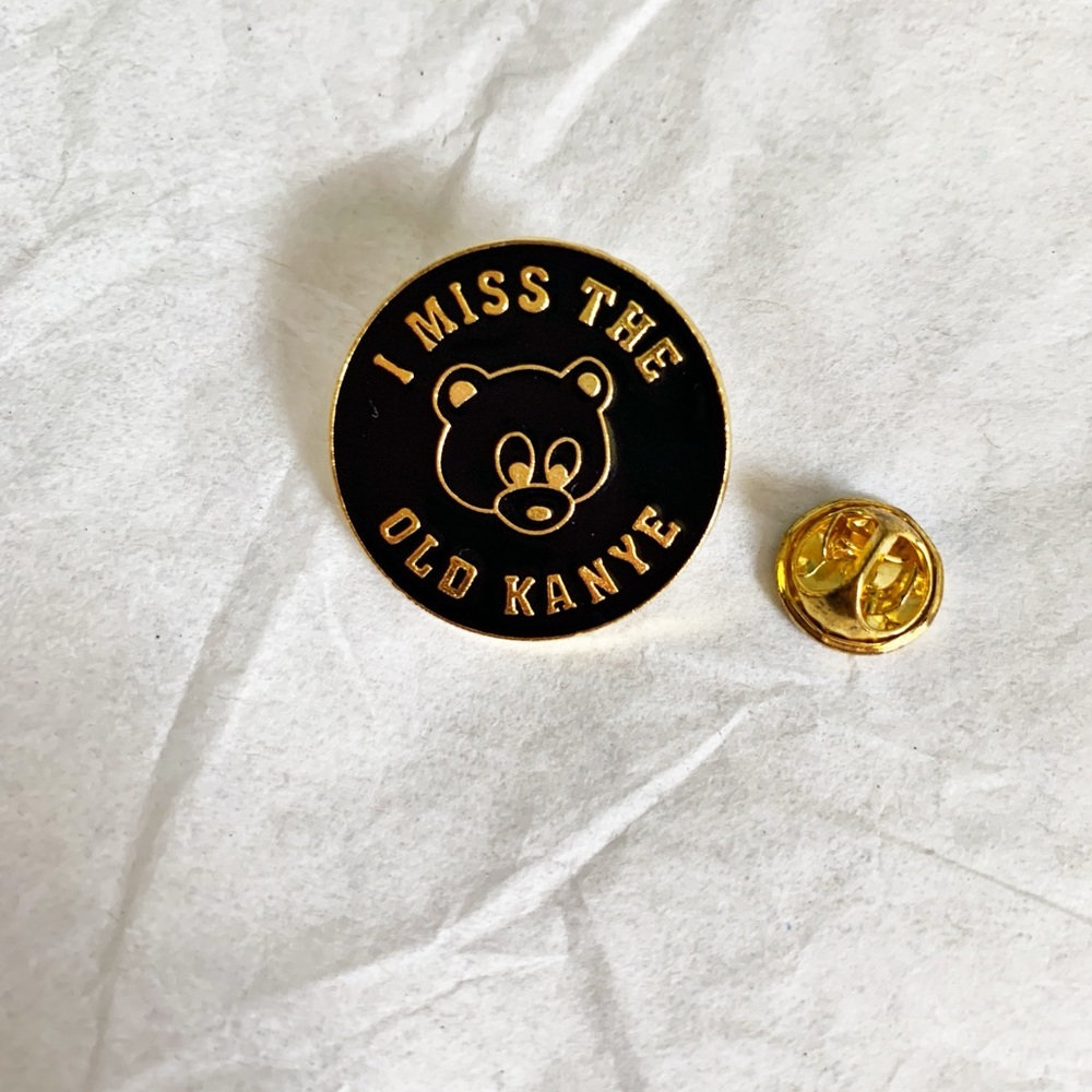 3/$15 DEAL New Kanye West; We Miss the Old You… Black and Gold 1”Enamel Pin